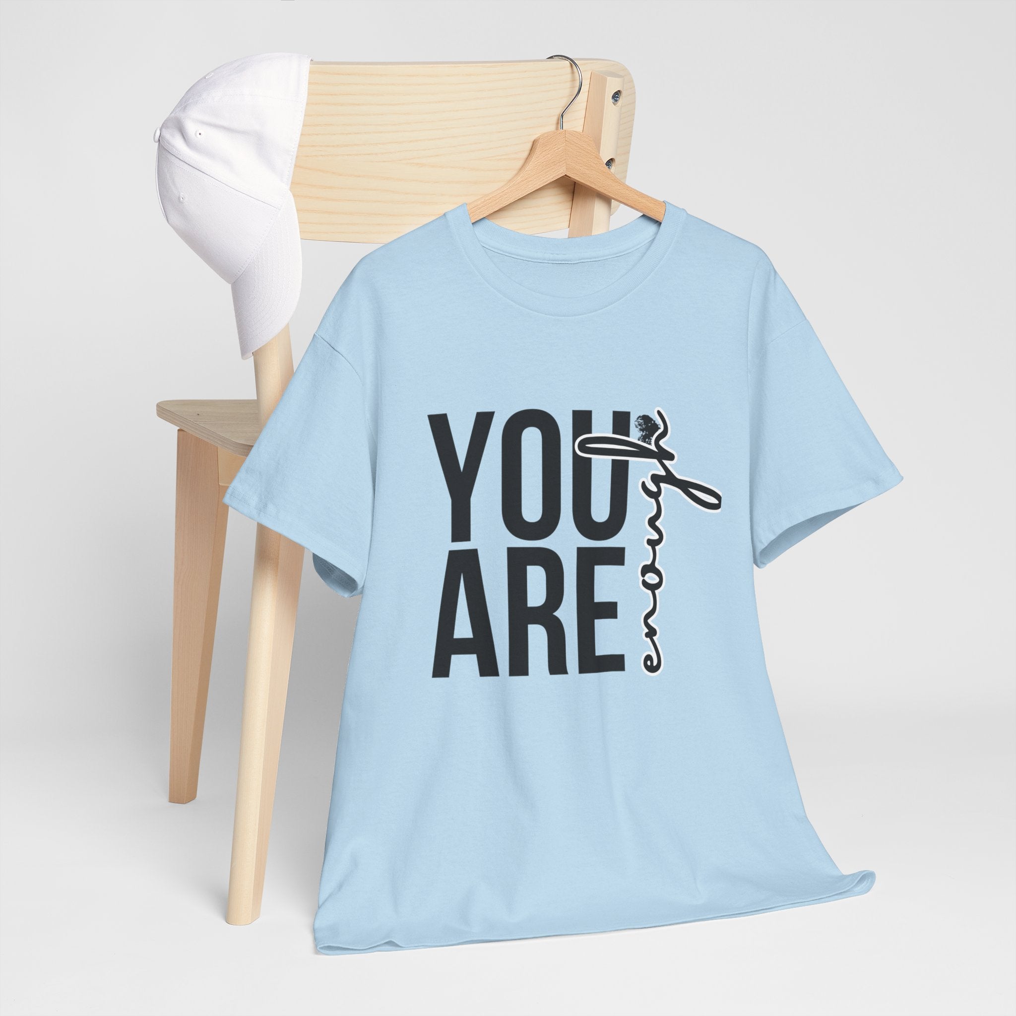 You Are Enough Unisex Heavy Cotton Tee, Inspirational Shirt