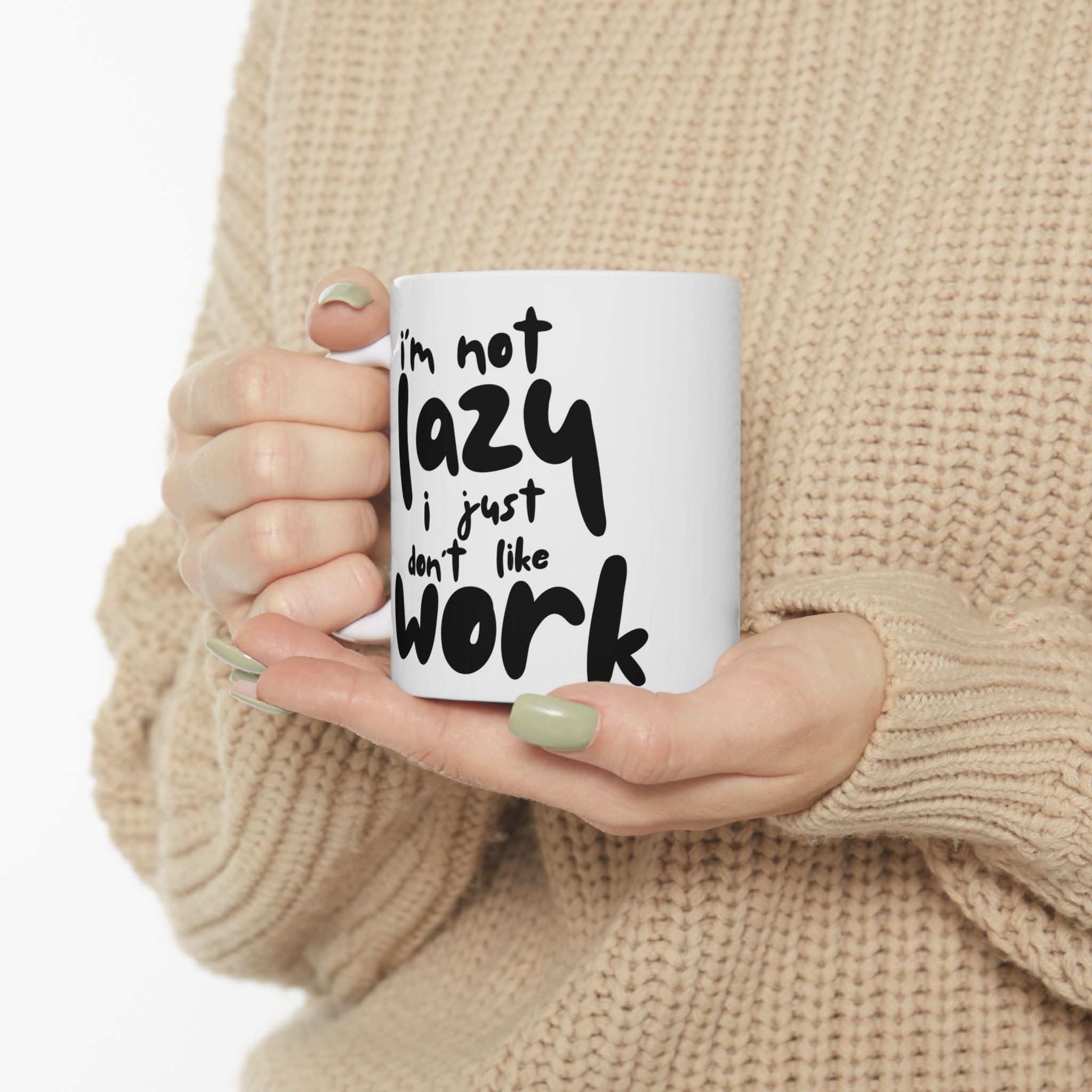 Lazy Humor Ceramic Mug, Funny Coffee Cup for Home Office