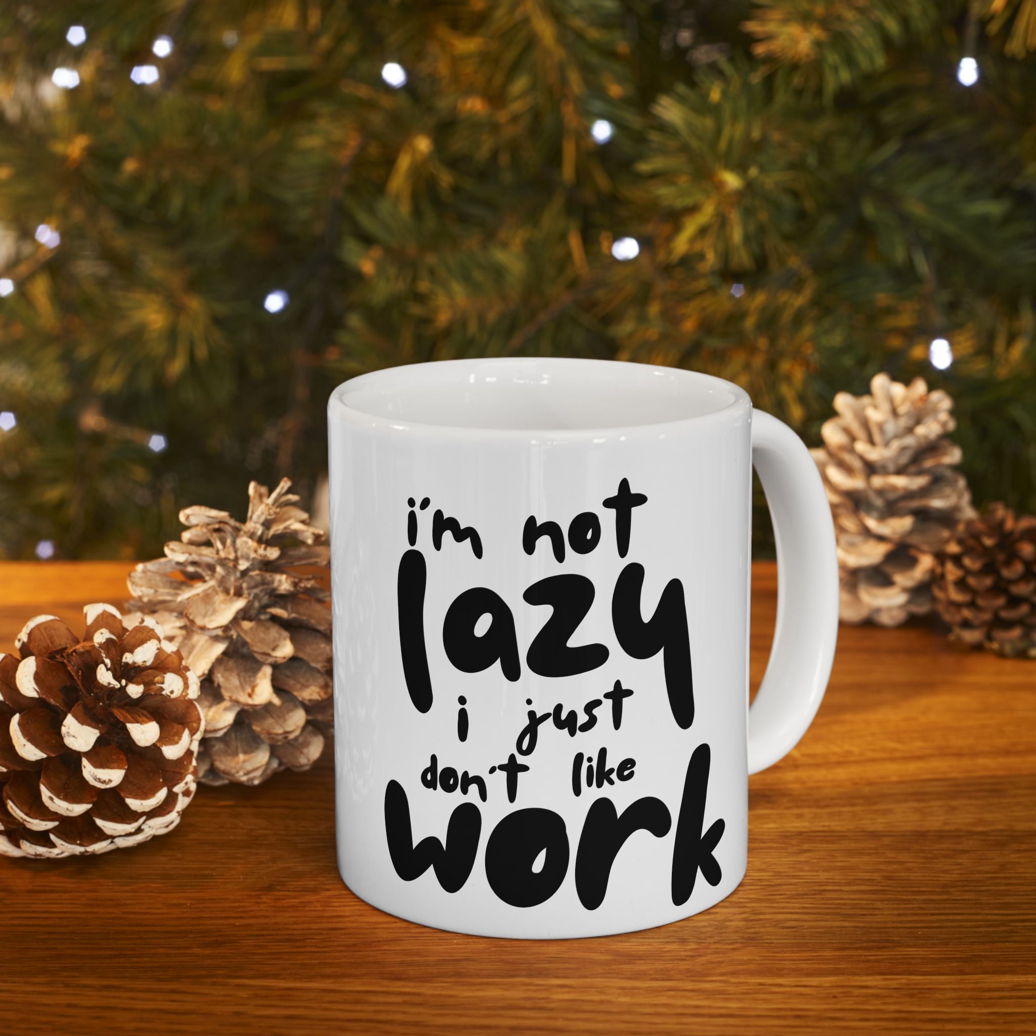 Lazy Humor Ceramic Mug, Funny Coffee Cup for Home Office