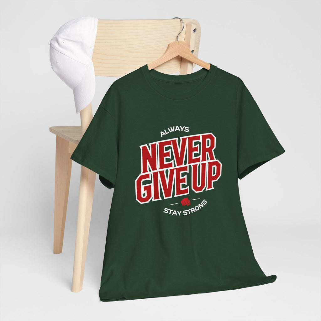 Unisex Heavy Cotton Tee - "Never Give Up" Inspirational Shirt