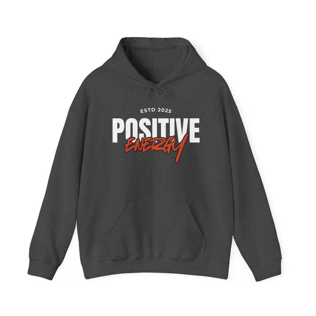 Positive Energy Hoodie - Unisex Heavy Blend Sweatshirt for Comfort
